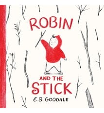 Abrams Books for Young Readers Robin and the Stick: A Picture Book