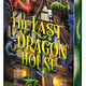 Amulet Books The Last Dragon House: A Novel