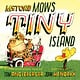Abrams Appleseed McToad Mows Tiny Island: A Board Book