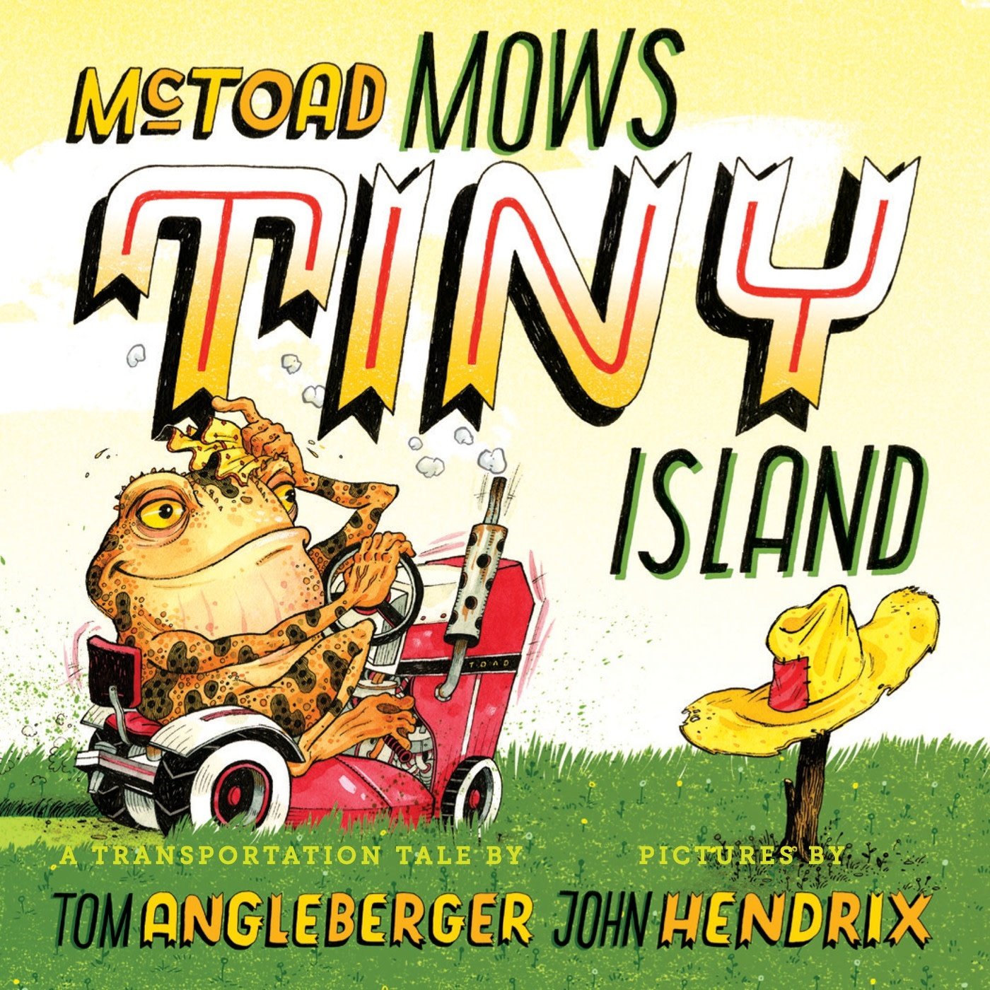 Abrams Appleseed McToad Mows Tiny Island: A Board Book