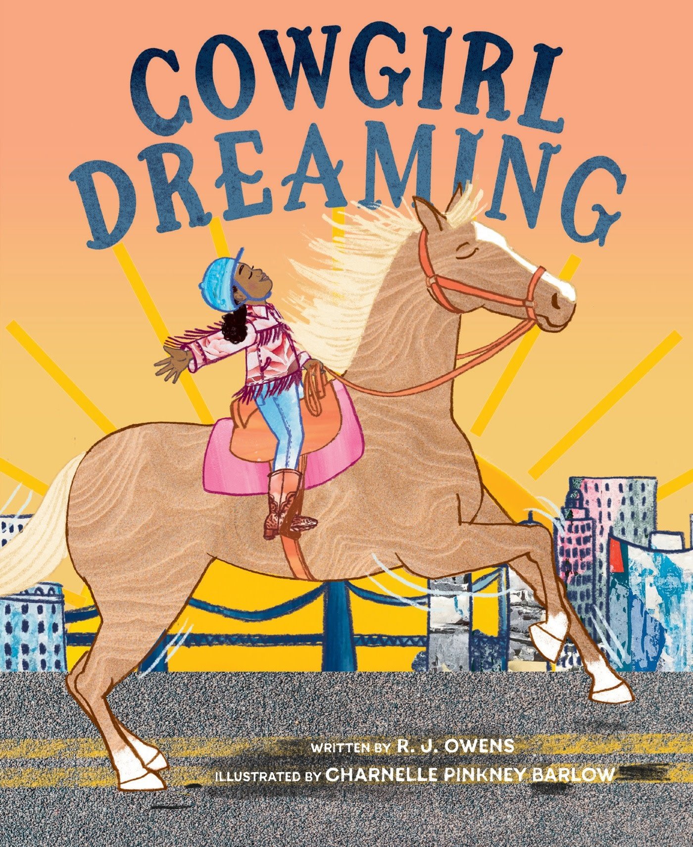 Abrams Books for Young Readers Cowgirl Dreaming: A Picture Book