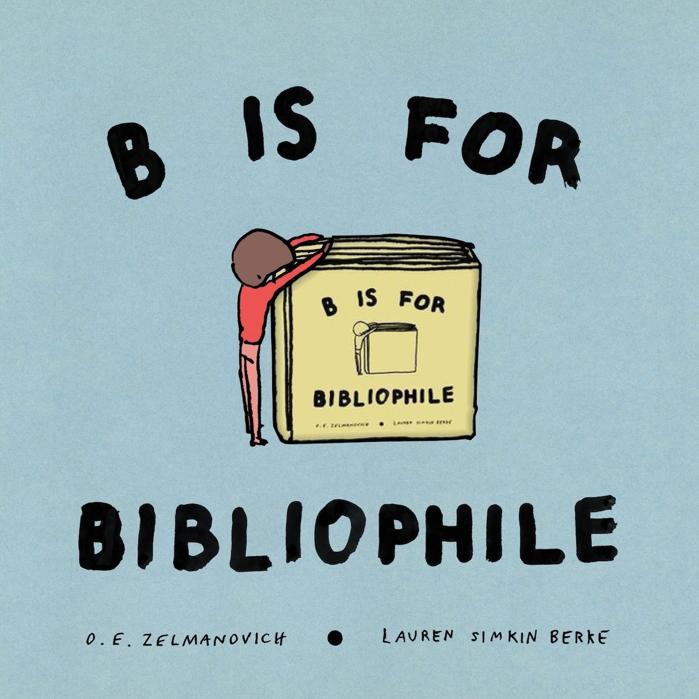 B Is For Bibliophile