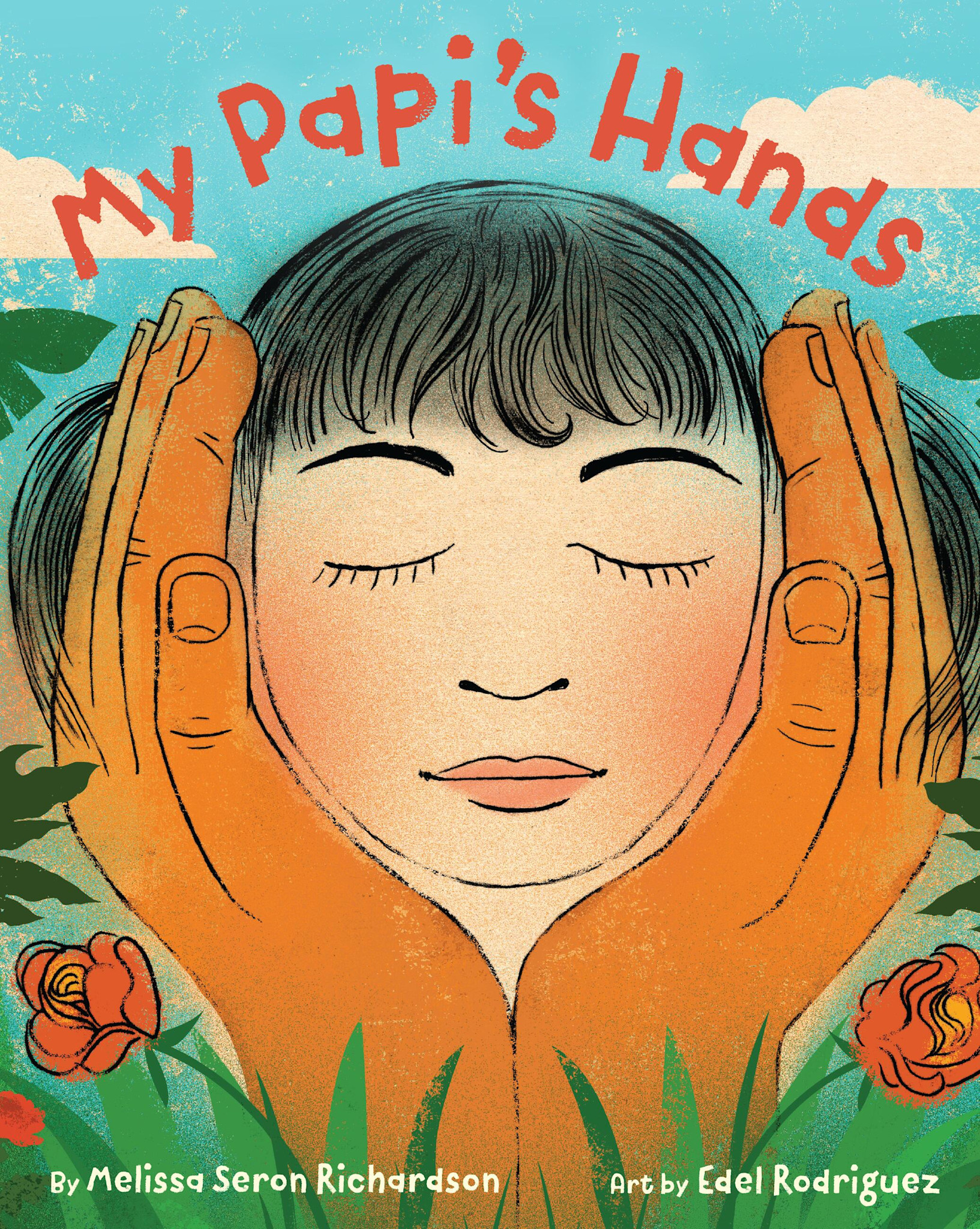 Little, Brown Books for Young Readers My Papi's Hands