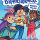 The Brainstormerz: Money Talks (A Graphic Novel)