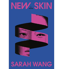 Little, Brown and Company New Skin: A Novel