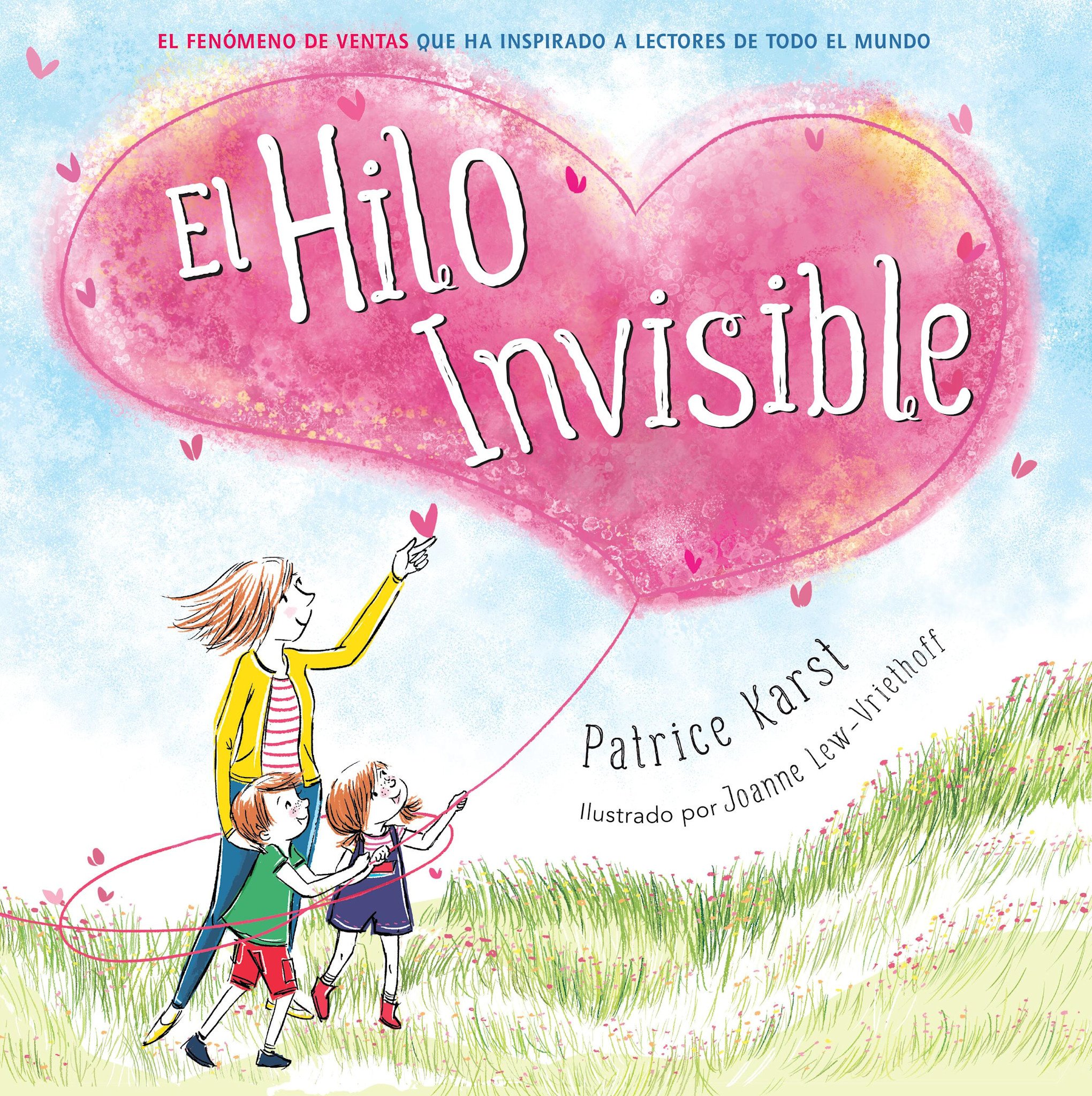 Little, Brown Books for Young Readers El Hilo Invisible (The Invisible String)