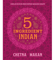 Hamlyn Chetna's 5-Ingredient Indian: Delicious Recipes Made Easy