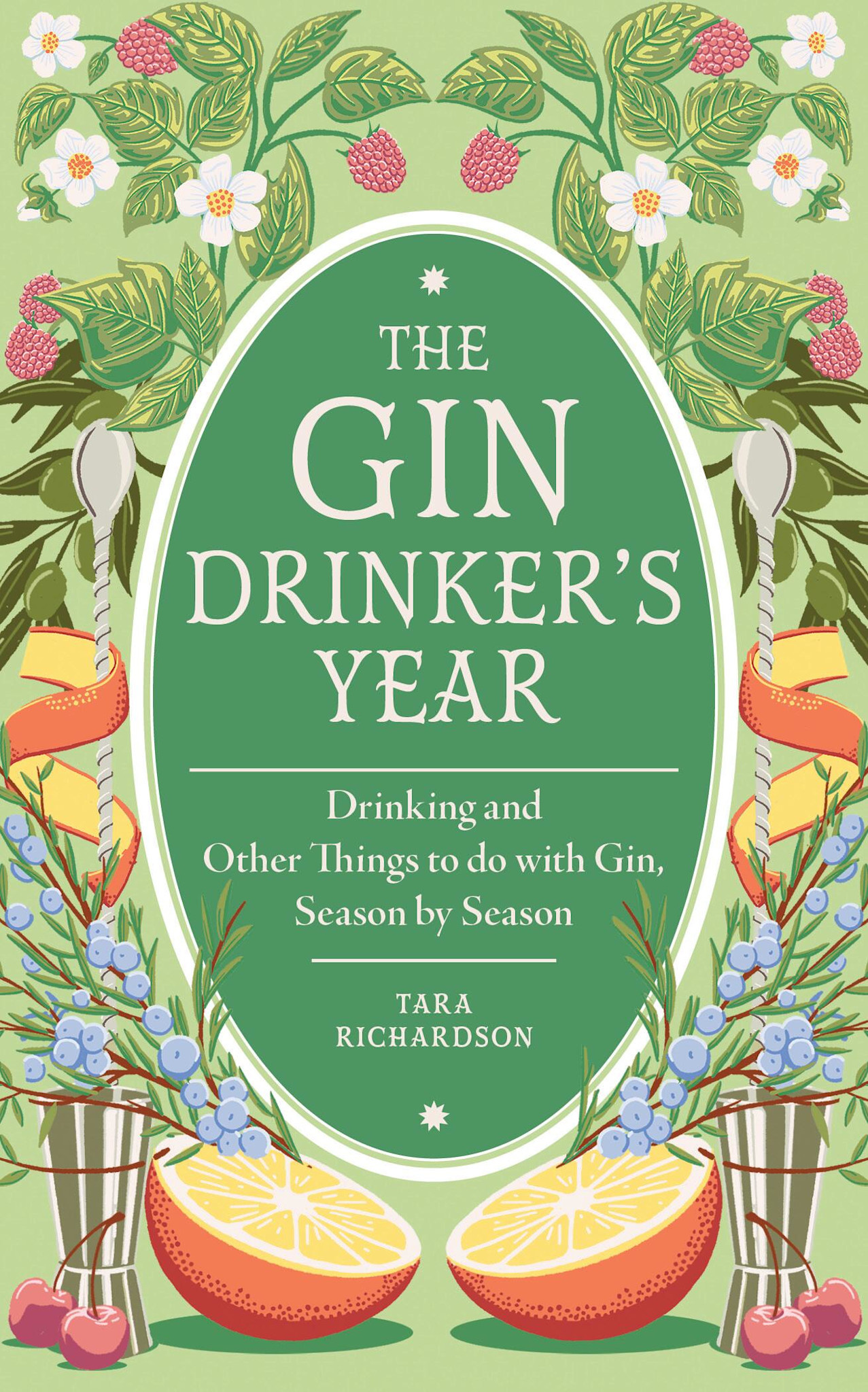 Hamlyn The Gin Drinker's Year: Drinking and Other Things to Do With Gin, Season by Season