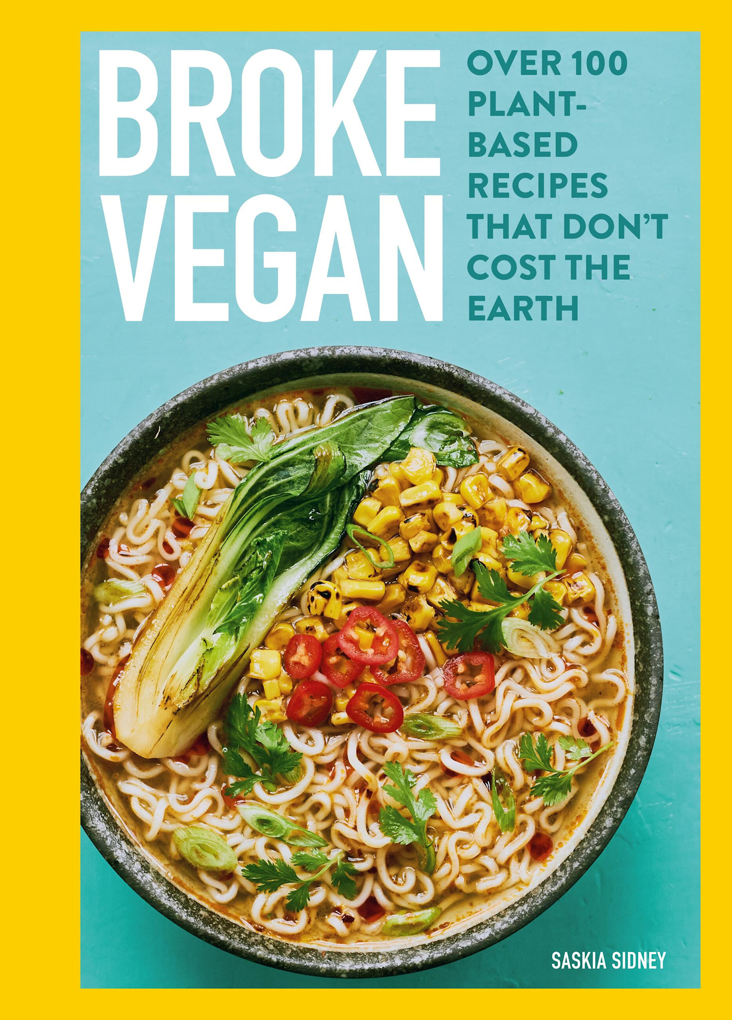 Hamlyn Broke Vegan: Over 100 plant-based recipes that don't cost the earth