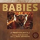 Workman Publishing Company Babies: A Photicular Book