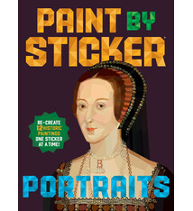 Workman Publishing Company Paint by Sticker (Official): Portraits: Re-create 12 Historic Paintings One Sticker at a Time!