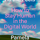 Algonquin Books All the Feels: How to Stay Human in the Digital World