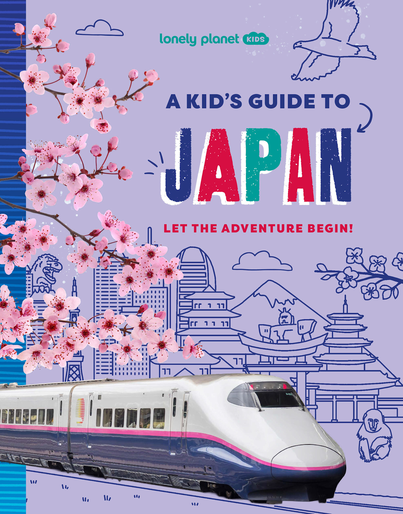 Lonely Planet Lonely Planet Kids A Kid's Guide to Japan