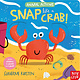 Nosy Crow Animal Actions: Snap Like a Crab