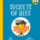 Nosy Crow Think Big: Secrets of Bees