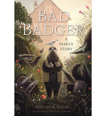 Bad Badger: A Family Story