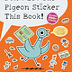 Don't Let The Pigeon Sticker This Book!