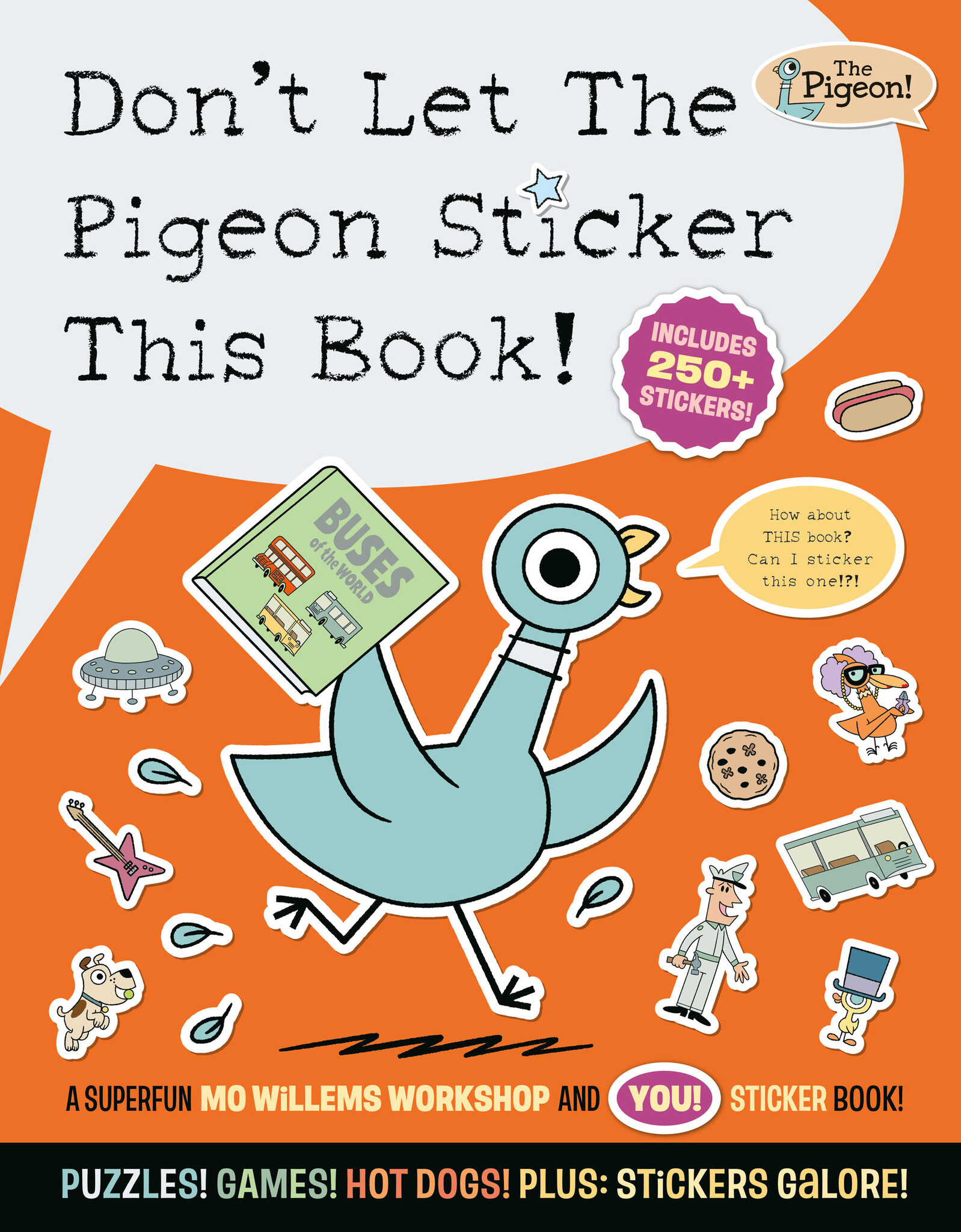 Don't Let The Pigeon Sticker This Book!