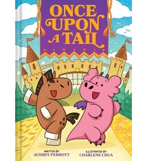 Once Upon a Tail (Once Upon a Tail #1): A Horse and Dragon Graphic Novel