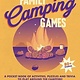 Family Camping Games: A Pocket Book of Activities, Games and Puzzles to Play by the Campfire