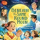 Beneath the Same Round Moon: A Mooncake Festival Story