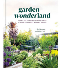 Ten Speed Press Garden Wonderland: Create Life-Changing Outdoor Spaces for Beauty, Harvest, Meaning, and Joy