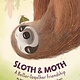 Sleeping Bear Press Sloth & Moth:  A Better-Together Friendship