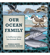 Heyday Our Ocean Family: A California Indian Sea Animals Book