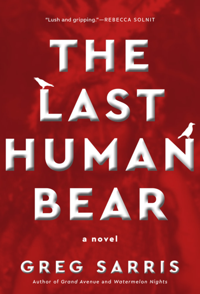 Heyday The Last Human Bear: A Novel