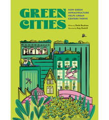 Owlkids Green Cities: How Green Infrastructure Helps Urban Centers Thrive