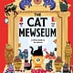 Welbeck Children's Books The Cat Mewseum: A Feline Guide to Art History