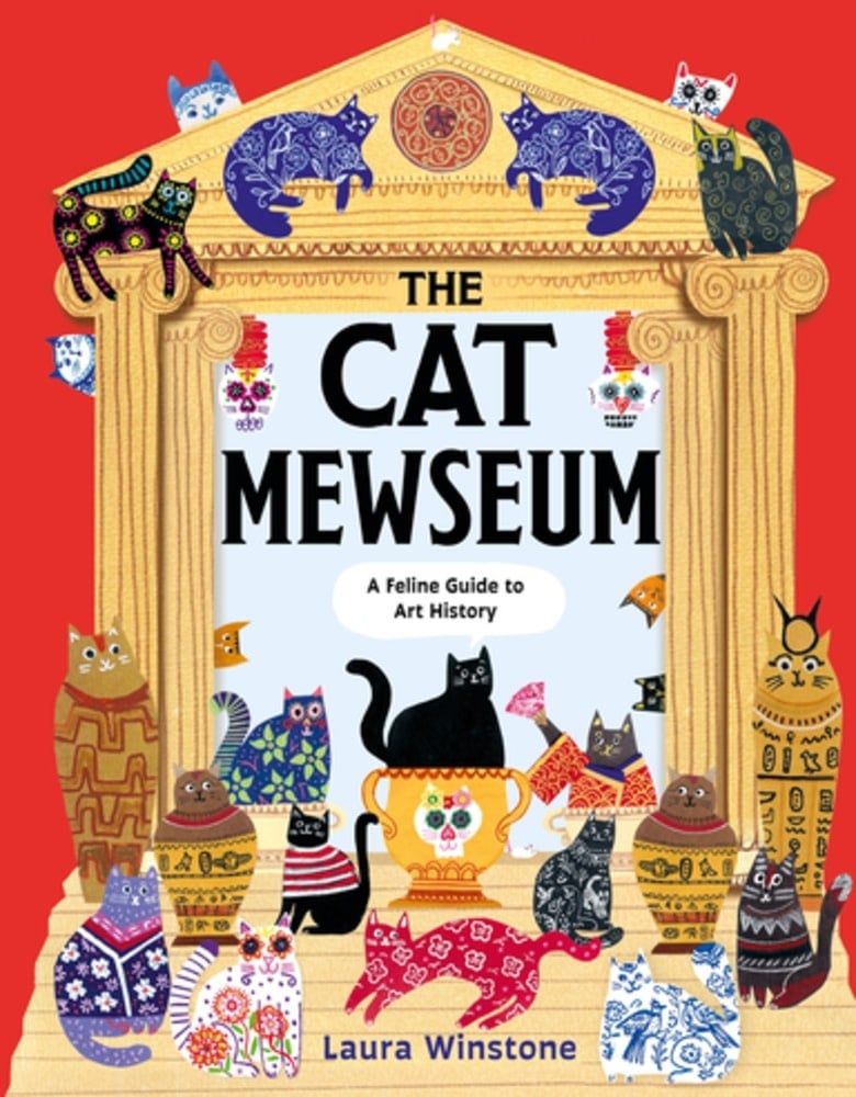 Welbeck Children's Books The Cat Mewseum: A Feline Guide to Art History