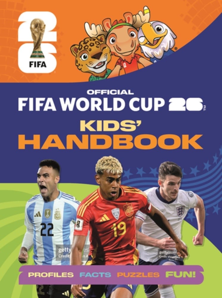 Welbeck Children's Books FIFA World Cup 2026 Kids' Handbook: The Official Guide