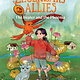 Annick Press Legendary Allies: The Healer and the Phoenix