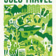 Rough Guides Rough Guides Travel Edit: Solo Travel