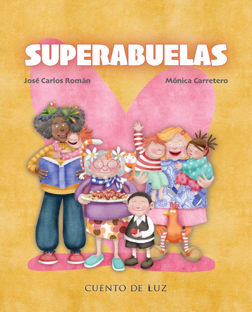 Cuento de Luz Superabuelas