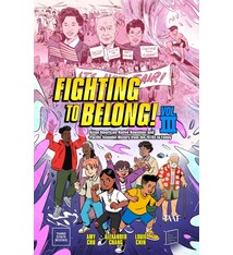 Fighting to Belong! (Vol. 3): Asian American, Native Hawaiian, and Pacific Islander History from the 1970s to Today