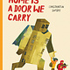 Home Is a Door We Carry