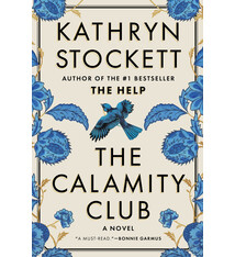 The Calamity Club: A Novel