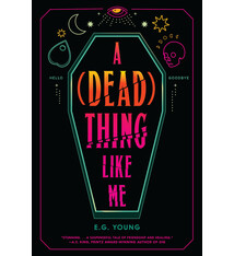 Holiday House A (Dead) Thing Like Me