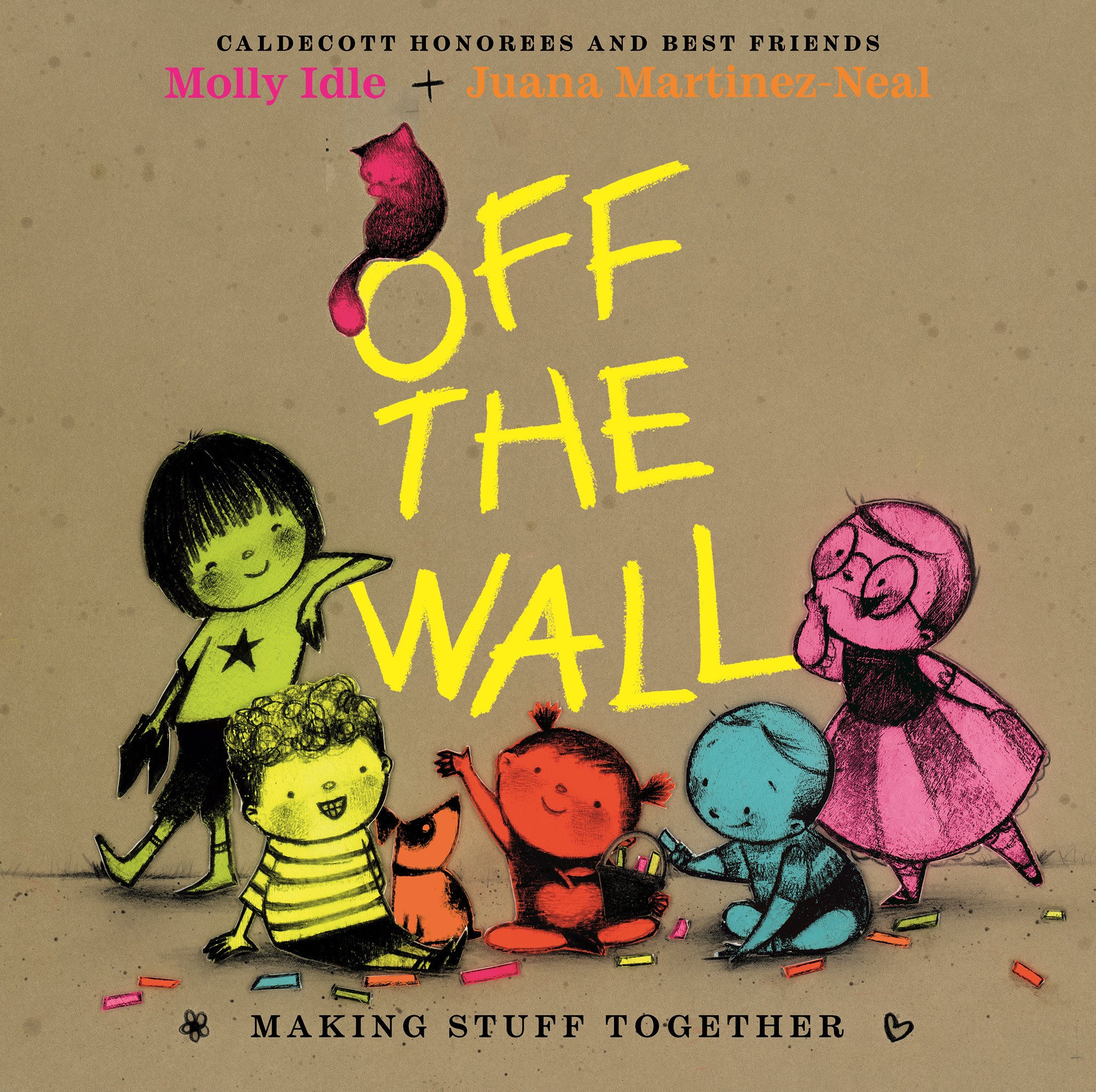 Neal Porter Books Off the Wall: Making Stuff Together