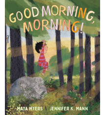 Neal Porter Books Good Morning, Morning!