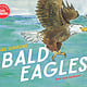 Holiday House Bald Eagles