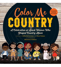 Candlewick Studio Color Me Country: A Celebration of Black Women Who Shaped Country Music