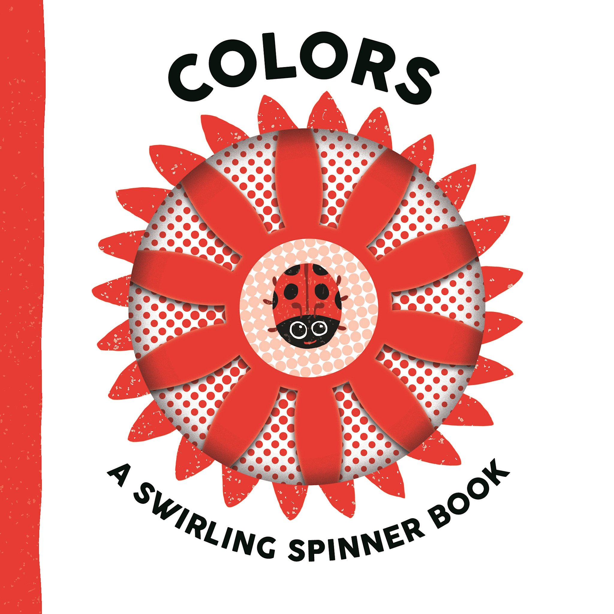 Candlewick Colors: A Swirling Spinner Book