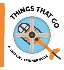 Candlewick Things That Go: A Swirling Spinner Book