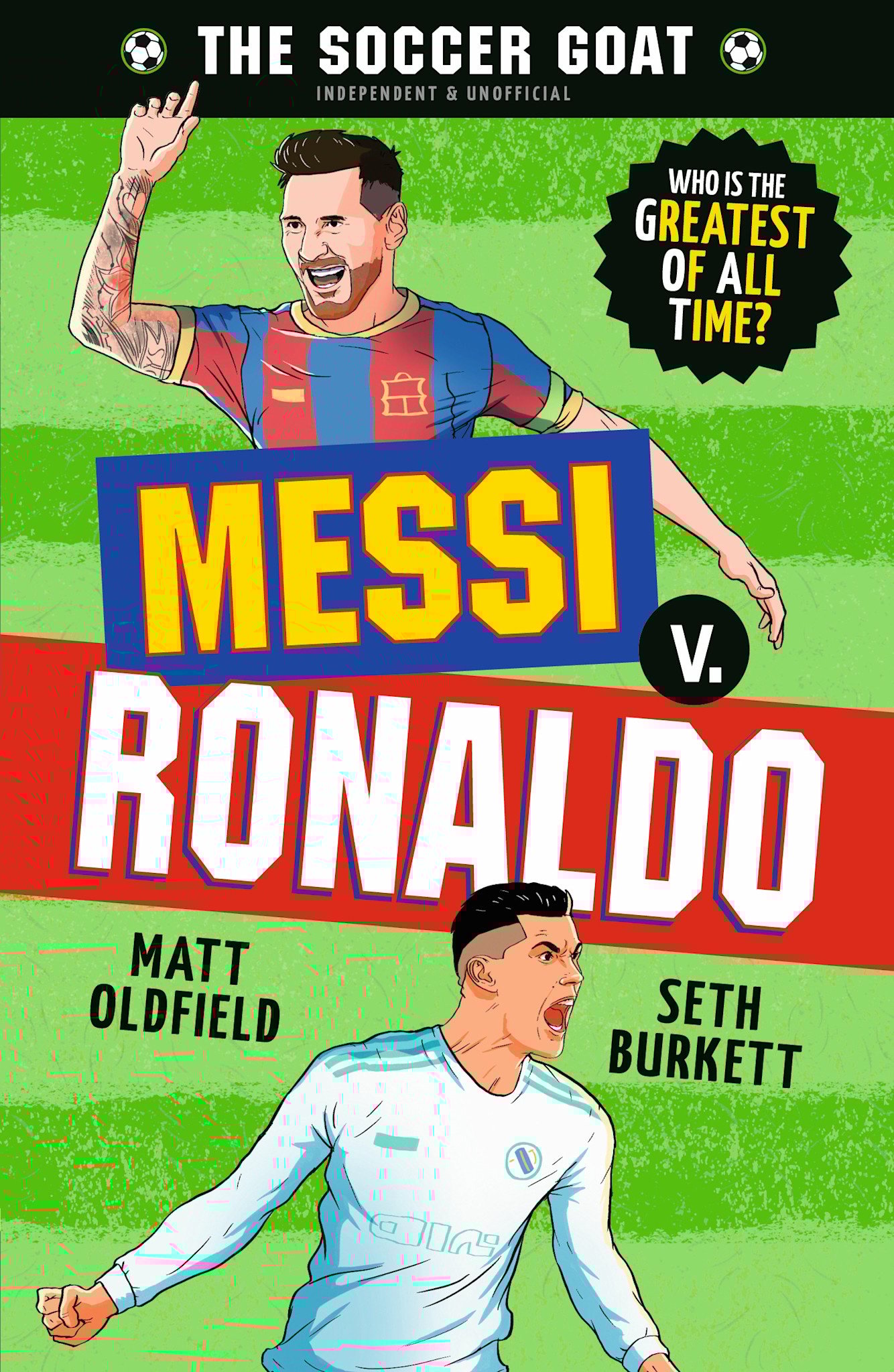 Candlewick The Soccer GOAT: Messi v. Ronaldo