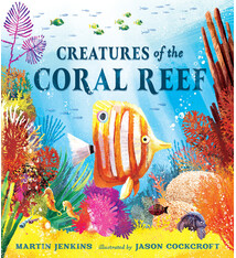 Candlewick Creatures of the Coral Reef
