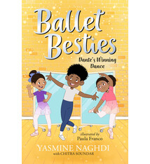 Candlewick Ballet Besties: Dante's Winning Dance
