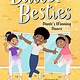 Candlewick Ballet Besties: Dante's Winning Dance